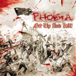 Phobia (USA) : Get Up and Kill!